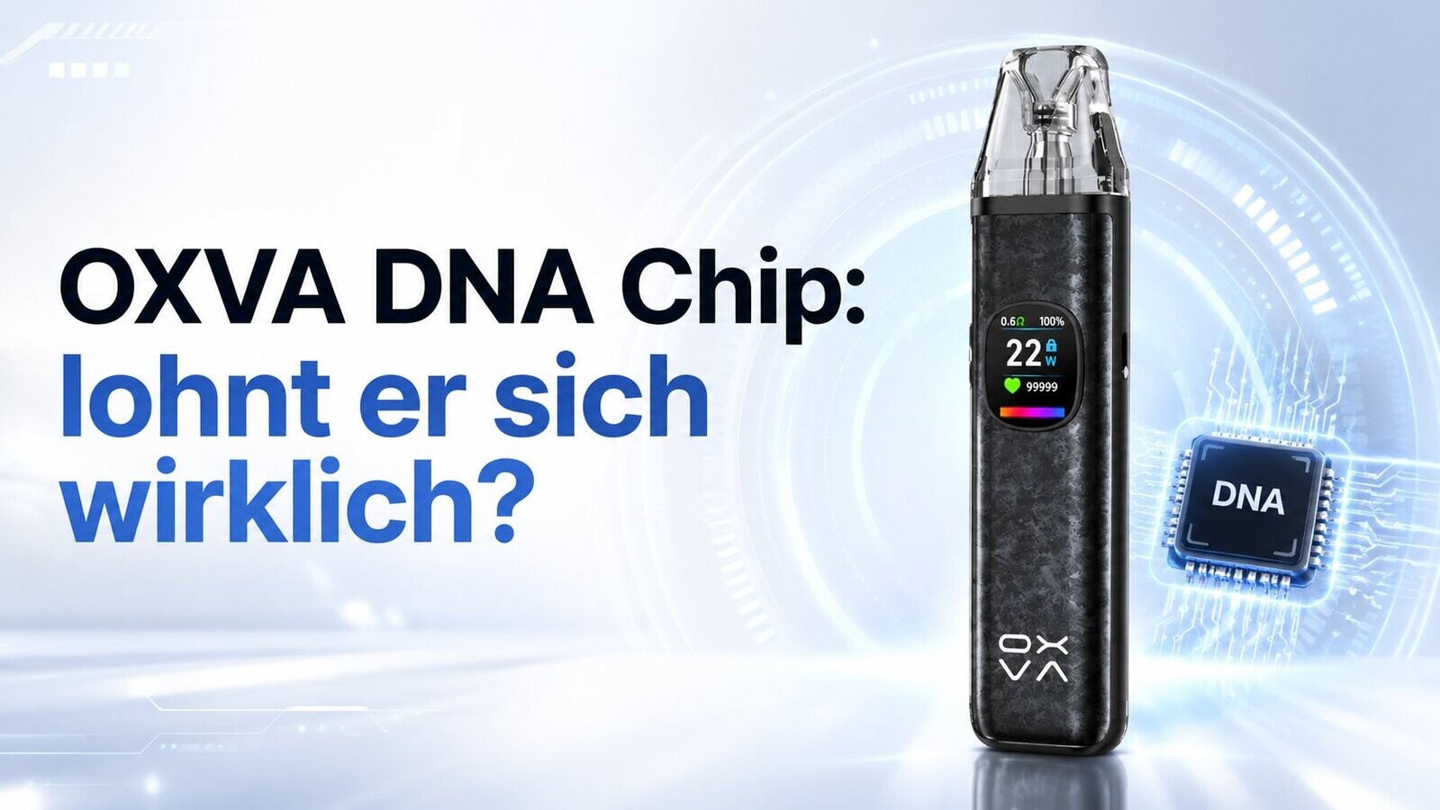 OXVA DNA Chip im Überblick – lohnt sich der DNA-Chipsatz?