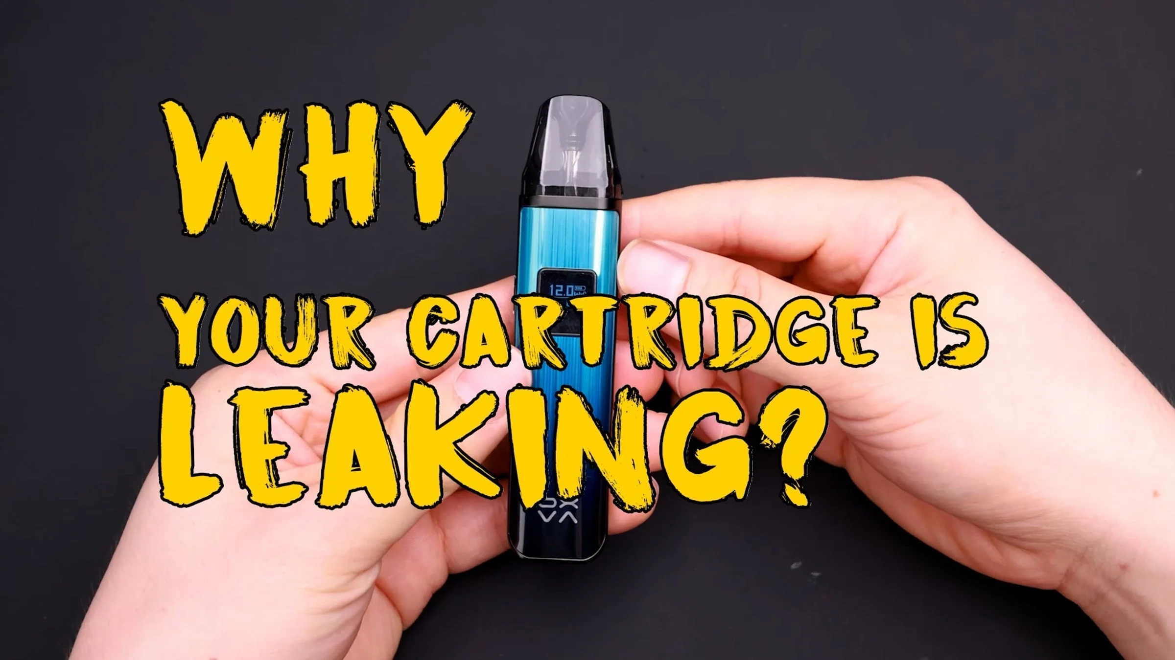 7 Tipps gegen auslaufende OXVA Pods